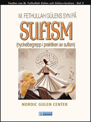 cover image of M. Fethullah Gülens syn på sufism (Nyckelbegrepp i praktiken av sufism)